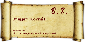 Breyer Kornél névjegykártya